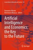 Artificial Intelligence and Economics: the Key to the Future (eBook, PDF)