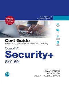 CompTIA Security+ SY0-601 Cert Guide (eBook, PDF) - Santos, Omar; Taylor, Ron; Mlodzianowski, Joseph