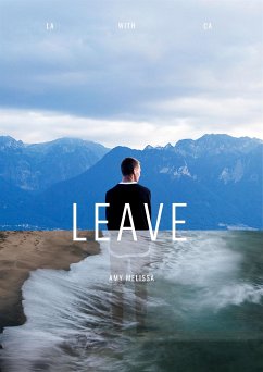 leave (eBook, ePUB) - Melissa, Amy