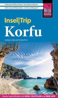 Reise Know-How InselTrip Korfu - Pech, Andreas; Pech, Annika; Pech, Julia
