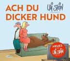 Ach du dicker Hund (Uli Stein by CheekYmouse)