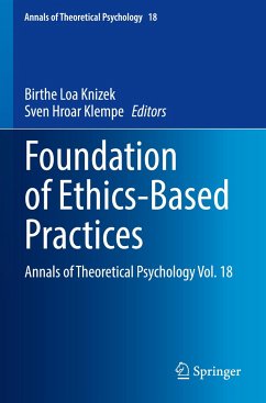 Foundation of Ethics-Based Practices