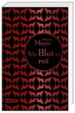Wie Blut so rot / Luna Chroniken Bd.2 - Meyer, Marissa