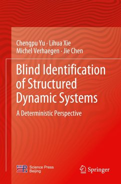 Blind Identification of Structured Dynamic Systems - Yu, Chengpu;Xie, Lihua;Verhaegen, Michel