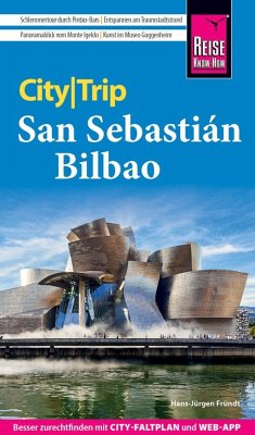 Reise Know-How CityTrip San Sebastián und Bilbao - Fründt, Hans-Jürgen