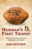 Heisman's First Trophy (eBook, ePUB)