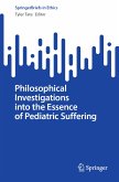 Philosophical Investigations into the Essence of Pediatric Suffering (eBook, PDF)