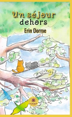 Un séjour dehors (eBook, ePUB) - Dorme, Erin