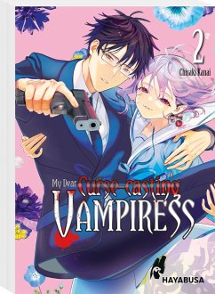 Cover My Dear Curse-casting Vampiress Bd.2