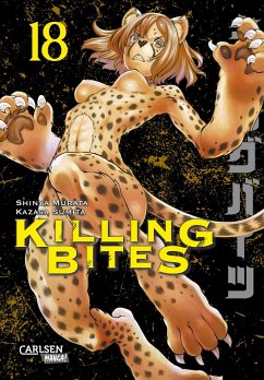 Killing Bites Bd.18 - Murata, Shinya