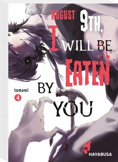 August 9th, I will be eaten by you Bd.4 - tomomi