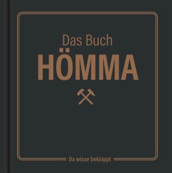 Das Buch Hömma - da wisse bekloppt! - Bode, Sabine