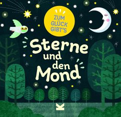 Zum Glück gibt´s Sterne und den Mond - Turner, Tracey