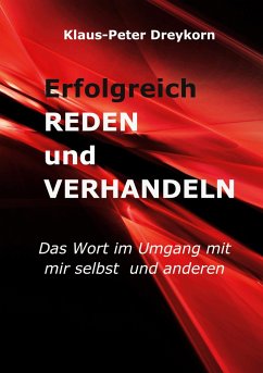 Erfolgreich reden und verhandeln