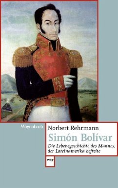 Simón Bolívar - Rehrmann, Norbert