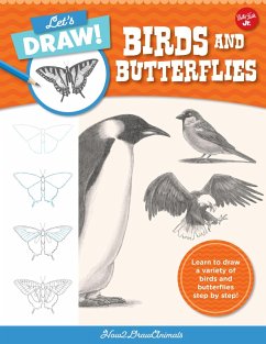 Let's Draw Birds & Butterflies (eBook, ePUB) - How2drawanimals