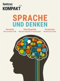 Spektrum Kompakt - Sprache und Denken (eBook, PDF) Spektrum Kompakt - Sprache und Denken (eBook, PDF)