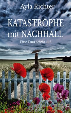 Katastrophe mit Nachhall (eBook, ePUB)