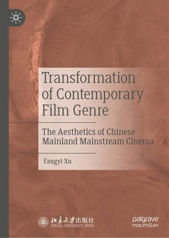 Transformation of Contemporary Film Genre (eBook, PDF) - Xu, Fangyi