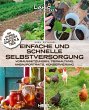 Einfache und schnelle Selbstversorgung - Bild 1