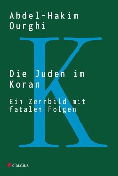 Die Juden im Koran - Ourghi, Abdel-Hakim