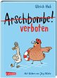 Arschbombe verboten / Lahme Ente,... - Bild 1