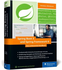 Spring Boot 3 und Spring Framework 6 - Ullenboom, Christian