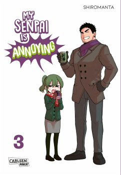 My Senpai is Annoying Bd.3 - Shiromanta