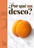 ¿Por qué (no) deseo? (eBook, ePUB)