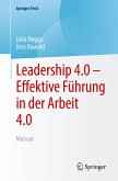 Leadership 4.0 – Effektive Führung in der Arbeit 4.0 (eBook, PDF)
