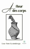 À fleur des corps (eBook, ePUB)