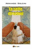 Le sette direzioni (eBook, ePUB)