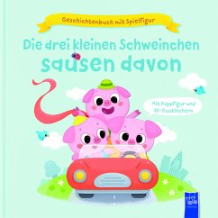 Geschichtenbuch mit Spielfigur - Die drei kleinen Schweinchen sausen davon - Harman, Julie