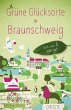 Grüne Glücksorte in Braunschweig - Bild 1