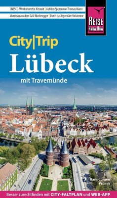 Reise Know-How CityTrip Lübeck mit Travemünde - Fründt, Hans-Jürgen