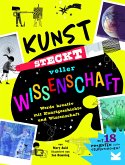 Kunst steckt voller Wissenschaft