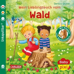 Baby Pixi (unkaputtbar) 129: Mein Lieblingsbuch vom Wald - Gruber, Denitza