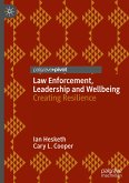 Law Enforcement, Leadership and Wellbeing