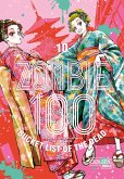 Zombie 100 - Bucket List of the Dead Bd.10