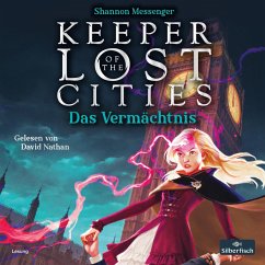 Keeper of the Lost Cities - Das Vermächtnis - Messenger, Shannon