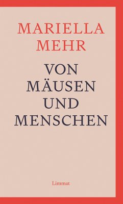 Von Mäusen und Menschen (eBook, ePUB) - Mehr, Mariella