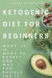 Ketogenic Diet For Beginners: What It... - Bild 1