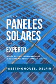 Instala Paneles Solares Como Experto Diseña Sistemas Interconectados Y Sistemas Aislados De Manera Efectiva (eBook, ePUB)