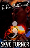 To Be Continued, A Mental Health Romance (eBook, ePUB) To Be Continued, A Mental Health Romance (eBook, ePUB)