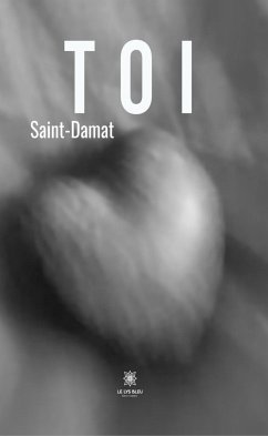 Toi (eBook, ePUB) - Saint-Damat