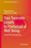 Post-Traumatic Growth to Psychological Well-Being (eBook, PDF)
