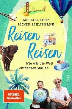 Reisen Reisen (eBook, ePUB) - Dietz, Michael; Schliemann, Jochen