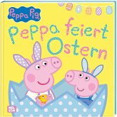 Peppa Pig: Peppa: Peppa feiert Ostern Peppa Pig: Peppa: Peppa feiert Ostern