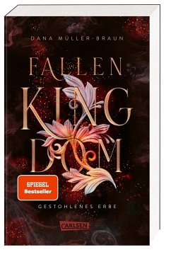 Gestohlenes Erbe / Fallen Kingdom Bd.1 - Müller-Braun, Dana