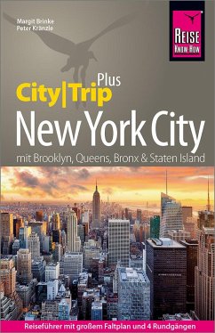 Reise Know-How Reiseführer New York City (CityTrip PLUS) - Kränzle, Peter;Brinke, Margit